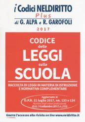 Codice delle leggi sulla scuola. Con Contenuto digitale per download e accesso on line