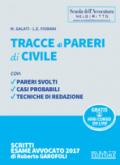 Tracce di pareri di civile. Con Contenuto digitale per download e accesso on line