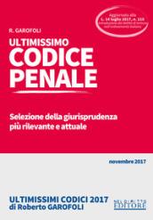 Ultimissimo codice penale. Selezione della giurisprudenza più rilevante e attuale. Con Contenuto digitale per accesso on line