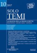 Solo temi. La rivista per la prova scritta (magistratura-concorsi pubblici-università) (2017). Con aggiornamento online. 10: Novembre