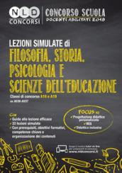 Lezioni simulate di filosofia, storia, psicologia e scienze dell'educazione (A18 e A19 ex A036-A037)