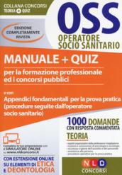 OSS operatore socio sanitario. Manuale + quiz per la formazione professionale ed i concorsi pubblici