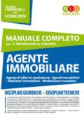 Agente immobiliare. Manuale completo per la preparazione al concorso