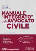 Manuale «integrato» dell'avvocato civile