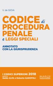 Codice di procedura penale e leggi speciali. Annotato con la giurisprudenza