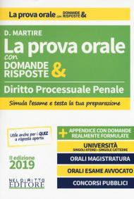 Diritto processuale penale. La prova orale con domande & risposte