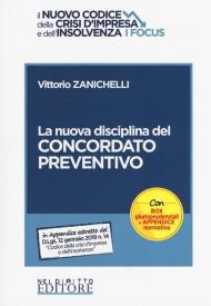 La nuova disciplina del concordato preventivo