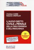 Il nuovo diritto civile e penale della crisi d'impresa e dell'insolvenza