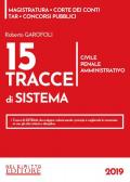 15 tracce di sistema. Civile, penale, amministrativo