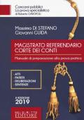 Magistrato referendario della Corte dei Conti. Manuale di preparazione alla prova pratica