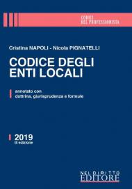 Codice degli enti locali. Annotato con dottrina, giurisprudenza e formule