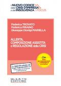 Allerta, composizione assistita e regolazione della crisi