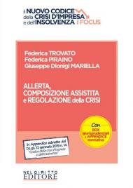 Allerta, composizione assistita e regolazione della crisi