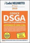 DSGA. Raccolta normativa. Concorso 2004 DSGA. Con Fascicolo: CCNL. Appendice al codice DSGA