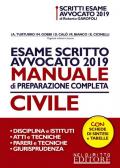 Esame scritto avvocato 2019. Manuale di preparazione completa civile