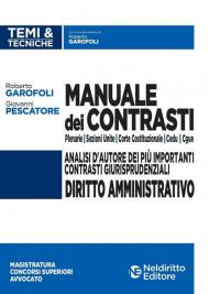 Manuale dei contrasti. Diritto amministrativo: Sezioni Unite , Corte Costituzionale, CEDU, CGUE