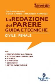 La redazione del parere. Guida e tecniche. Civile-Penale