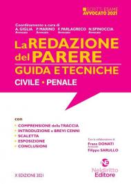 La redazione del parere. Guida e tecniche. Civile-Penale