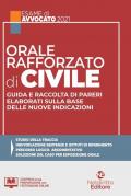 Orale rafforzato di civile. Guida e raccolta di pareri elaborati sulla base delle nuove indicazioni