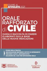 Orale rafforzato di civile. Guida e raccolta di pareri elaborati sulla base delle nuove indicazioni