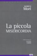 La piccola misericordia