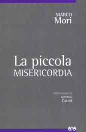 La piccola misericordia