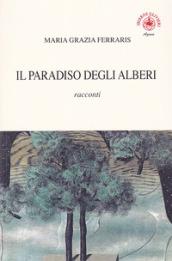 Il paradiso degli alberi