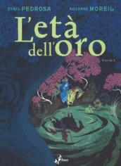 L'età dell'oro. Vol. 1