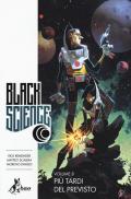 Black science. Vol. 8: Più tardi del previsto