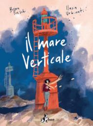 Il mare verticale