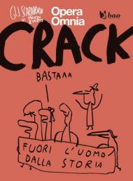 Crack. Gli scarabocchi di Maicol & Mirco