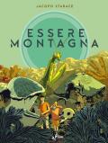 Essere montagna