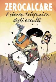L'elenco telefonico degli accolli. Nuova ediz.