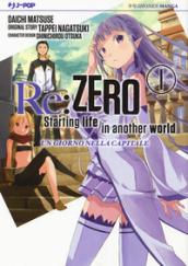 Re: zero. Starting life in another world. Un giorno nella capitale: Re: zero. Starting life in another world 1