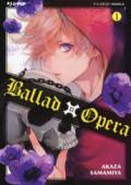 Ballad Opera. Vol. 1