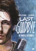 Last goodbye. Un tributo a Jeff Buckley