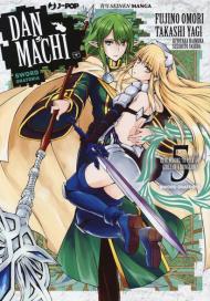 DanMachi. Sword oratoria. Vol. 5