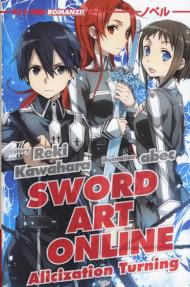 Alicization turning. Sword art online. Vol. 11