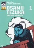 Osamu Tezuka. Una vita a fumetti. Vol. 1