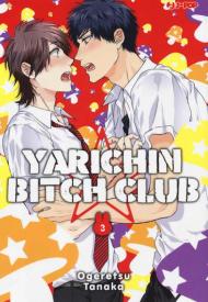 Yarichin bitch club. Vol. 3