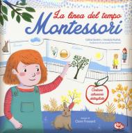 La linea del tempo. Montessori. Con adesivi. Ediz. a colori