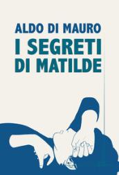 I segreti di Matilde