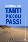 Tanti piccoli passi