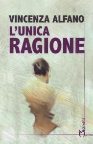 L' unica ragione