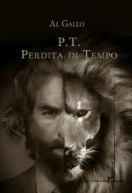 P.t. Perdita di tempo