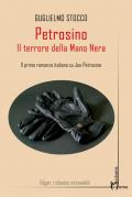 Petrosino. Il terrore della Mano Nera