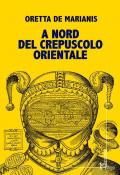 A nord del crepuscolo orientale