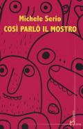 Così parlò il mostro