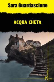 Acqua cheta