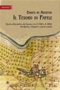 Il tesoro di Papele. Storia alternativa del Sannio tra 1700 e 1800: borghesia, briganti e povera gente